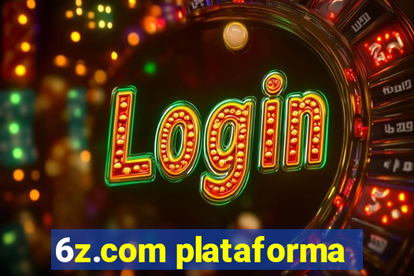 6z.com plataforma